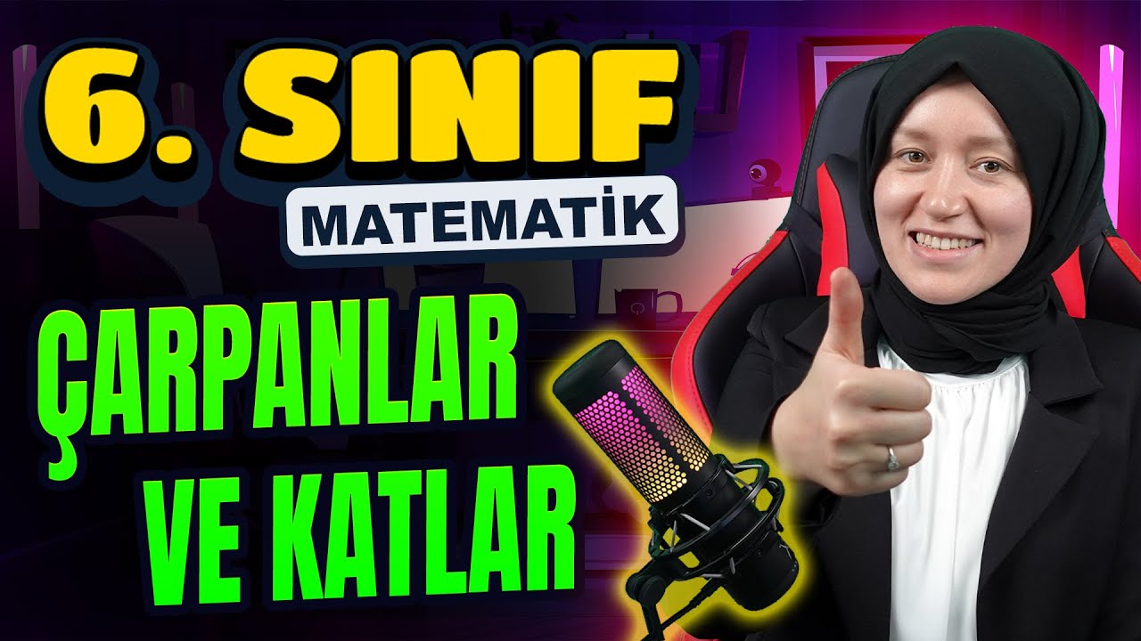 6. Sınıf Matematik | Çarpanlar ve Katlar Konu Anlatımı