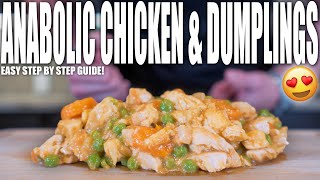 ANABOLIC CHICKEN & DUMPLINGS | Easy Old Fashioned Comfort Food | High Protein Meal Prep Recipe