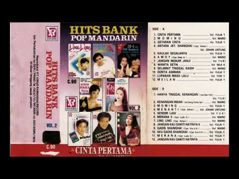 Hits Bank Pop Mandarin Cinta Pertama Original Full