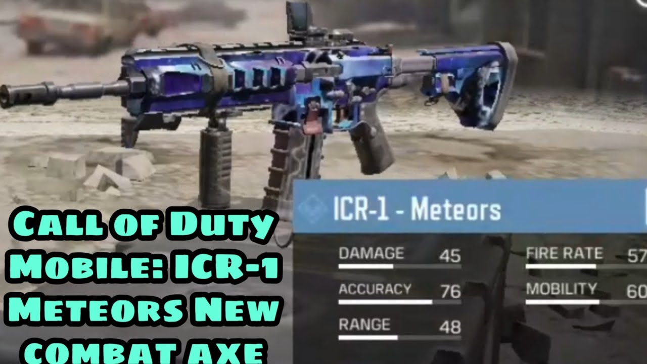 Call Of Duty Mobile Icr 1 Meteors Is Awesome To Use New Combat Axe New Scrapyard Map Youtube