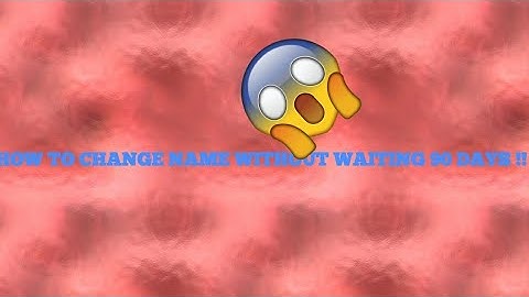 How To Change Your Name Without Waiting 90 DAYS!!