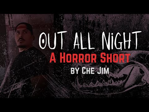 Out All Night (A Horror Short)