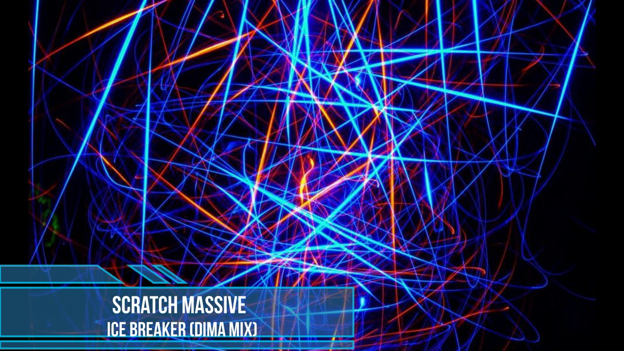 Scratch Massive - Ice Breaker (Dima Mix)