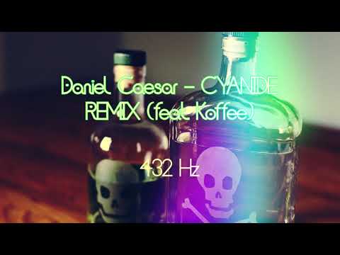 Daniel Caesar - CYANIDE REMIX (feat. Koffee) (432 Hz)