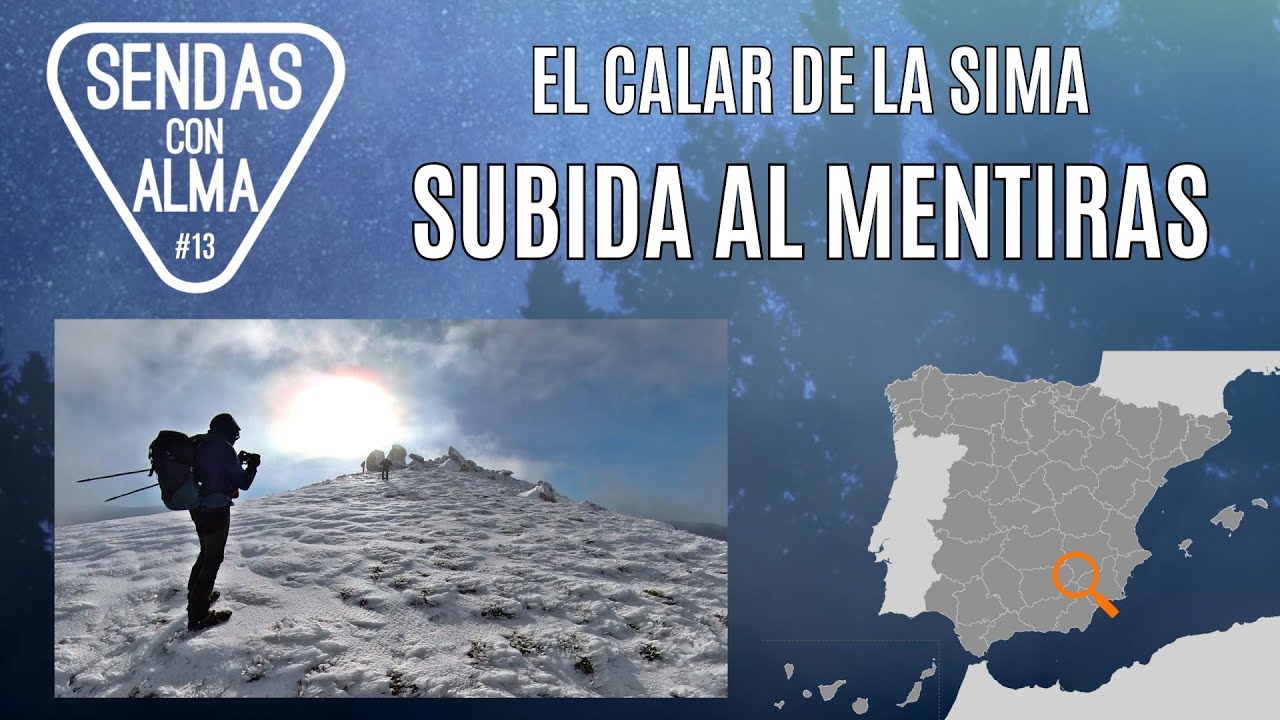 13 Análisis de ruta: SUBIDA AL MENTIRAS (El calar de la Sima)