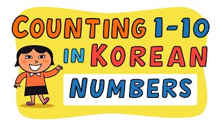 Korean Count to Ten Numbers