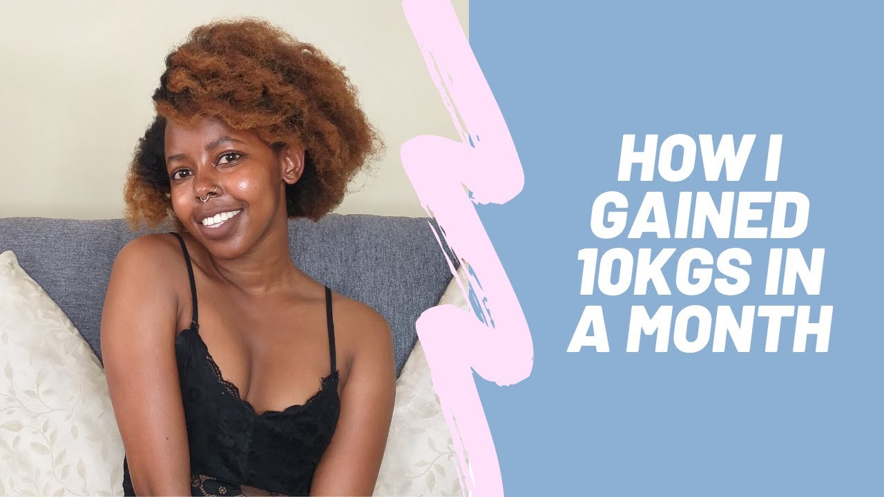 WEIGHT GAIN JOURNEY HOW I GAINED 10KGS IN A MONTH Joan Miano YouTube