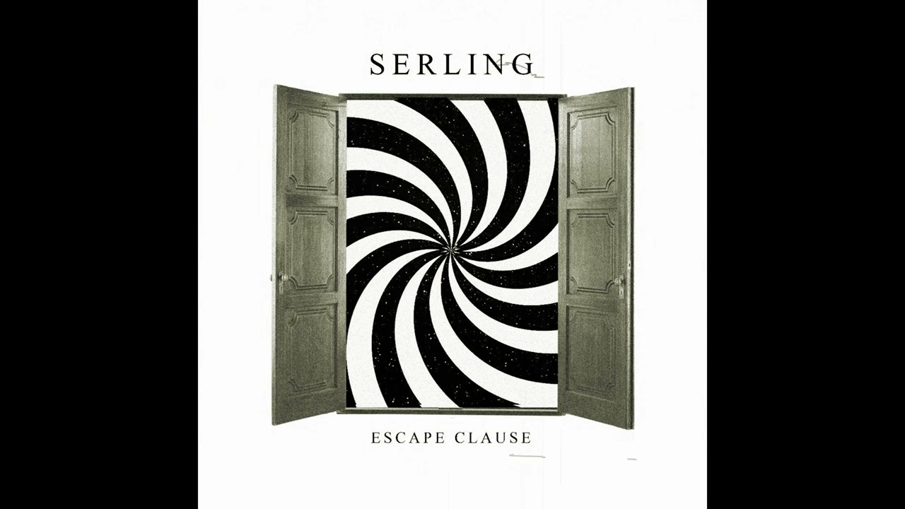 Watch SERLING - Escape Clause on YouTube Watch SERLING - Escape Clause on YouTube