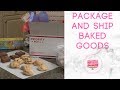 How to Package and Ship Baked Goods