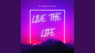 Live the Life