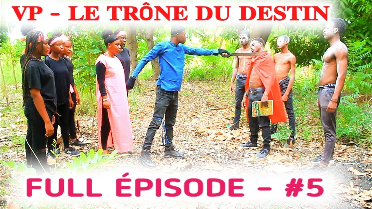 VP-LE TRÔNE DU DESTIN - FULL ÉPISODE #5 (The throne of destiny Ep-5) #vp #atchoula @vpprodztv .