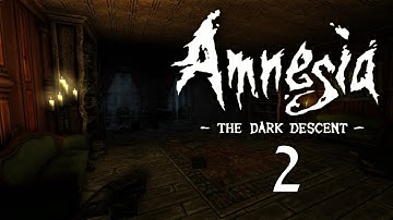 Amnesia: The Dark Descent walkthrough | part 2 | Archives