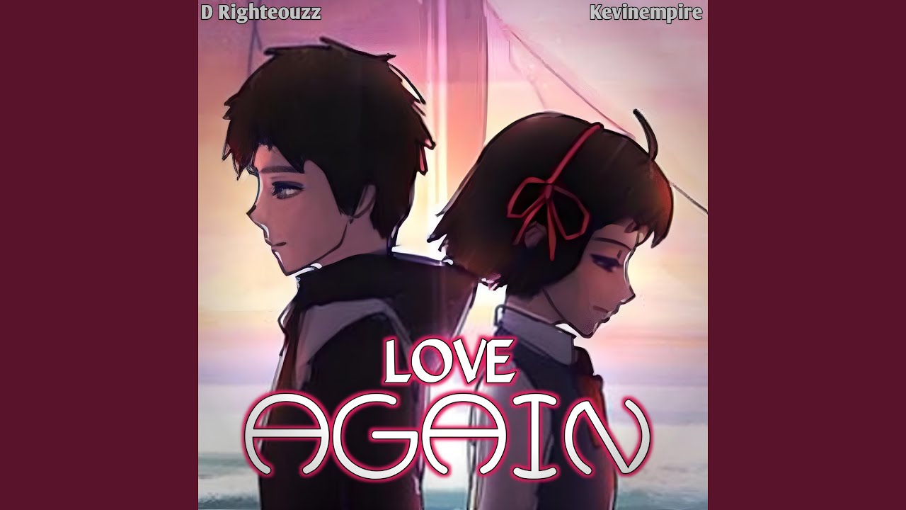 Love Again - YouTube