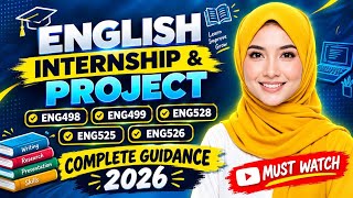 ENG498, ENG499, ENG525, ENG526, ENG528 | English Internship & Project 2026 | VU Complete Guidance