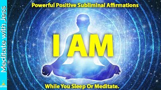 30-Minute Miracle Positive Affirmations - Subliminal While You Fall A Sleep Or Meditate. I AM