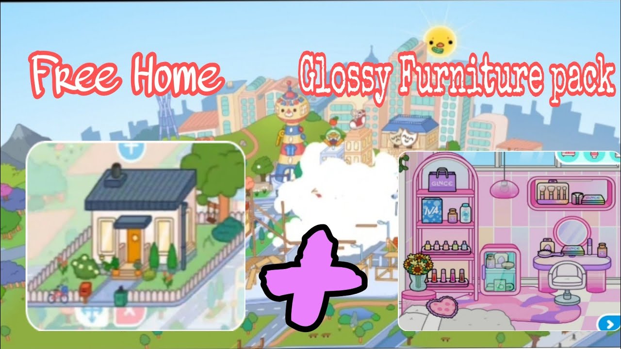 Unlocked All House + Free Home + Glossy Furniture Pack | Toca Boca Life