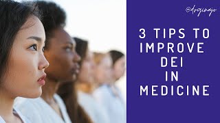 Cultural Sensitivity: How to Improve DEI in Medicine