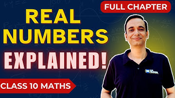 Real Numbers Class 10 Maths Chapter 1 | Euclid’s Division, HCF, LCM, Irrational Numbers | CBSE 2025