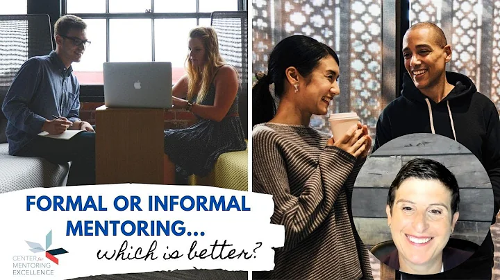 Formal or informal mentoring... which is better?