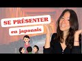 Se prsenter en japonais 