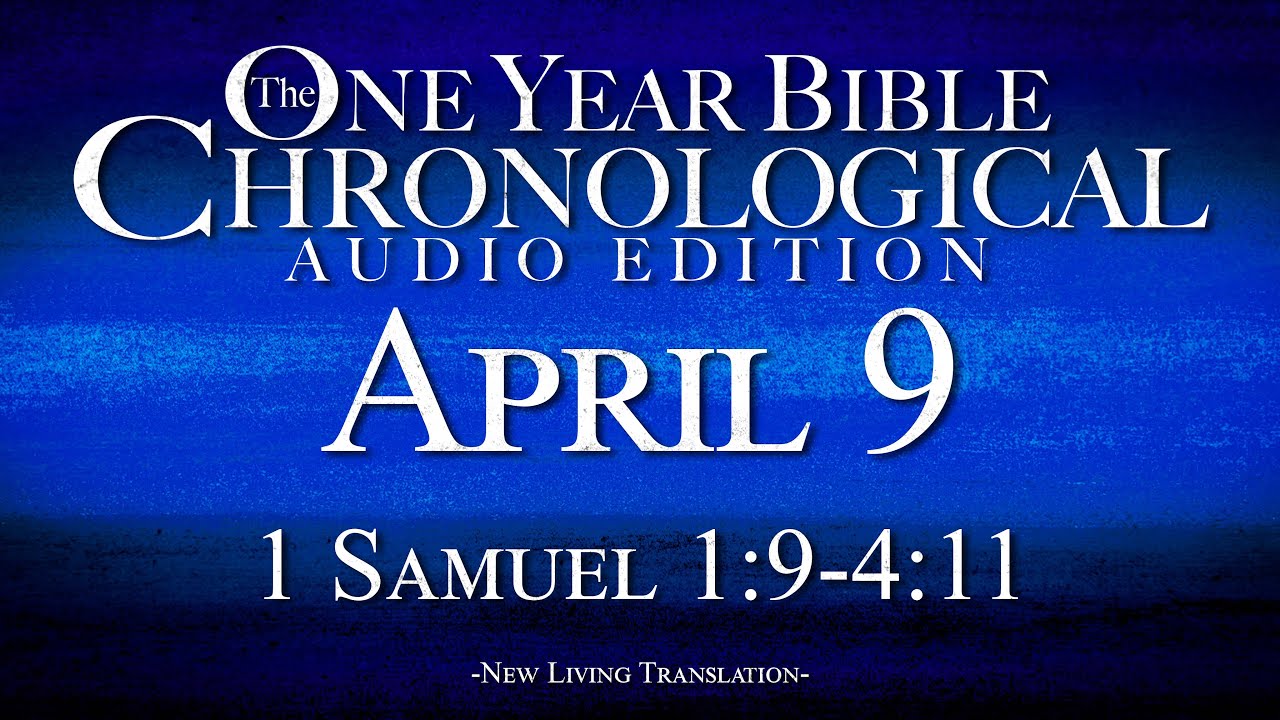 April 9 | Chronological Bible Audio Edition - YouTube