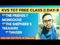 Day-9 | Free KVS TGT English Class| The Friendly Mongoose