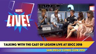 Live from SDCC 2018 the Cast of Legion Speculate on Their Characters Futures