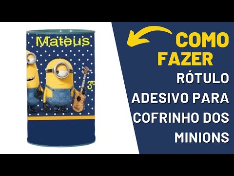 COMO FAZER ADESIVO PARA COFRINHO DOS MINIONS NO WORD.❤️