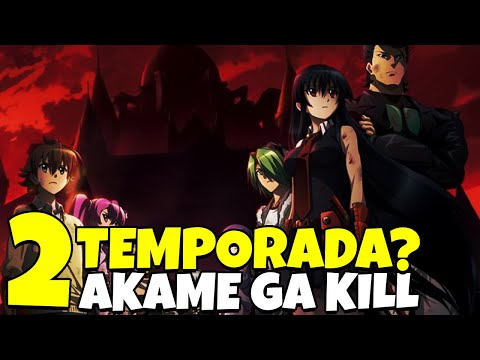 VAI TER AKAME GA KILL 2 TEMPORADA ? - Anime Akame ga Kill season 2