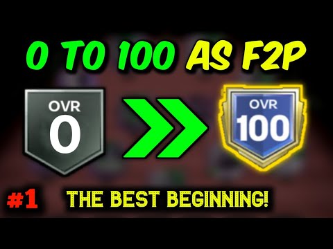 The Best Beginning Ever - 0 To 100 Ovr As F2P In Fc Mobile