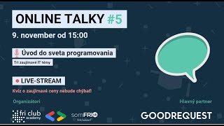 Online Talky 5 - Úvod do sveta programovania screenshot 3