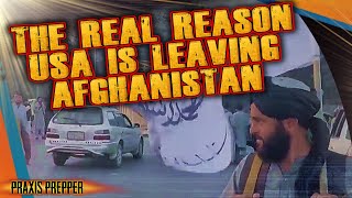 The Real Reason Why The US is Leaving Afghanistan