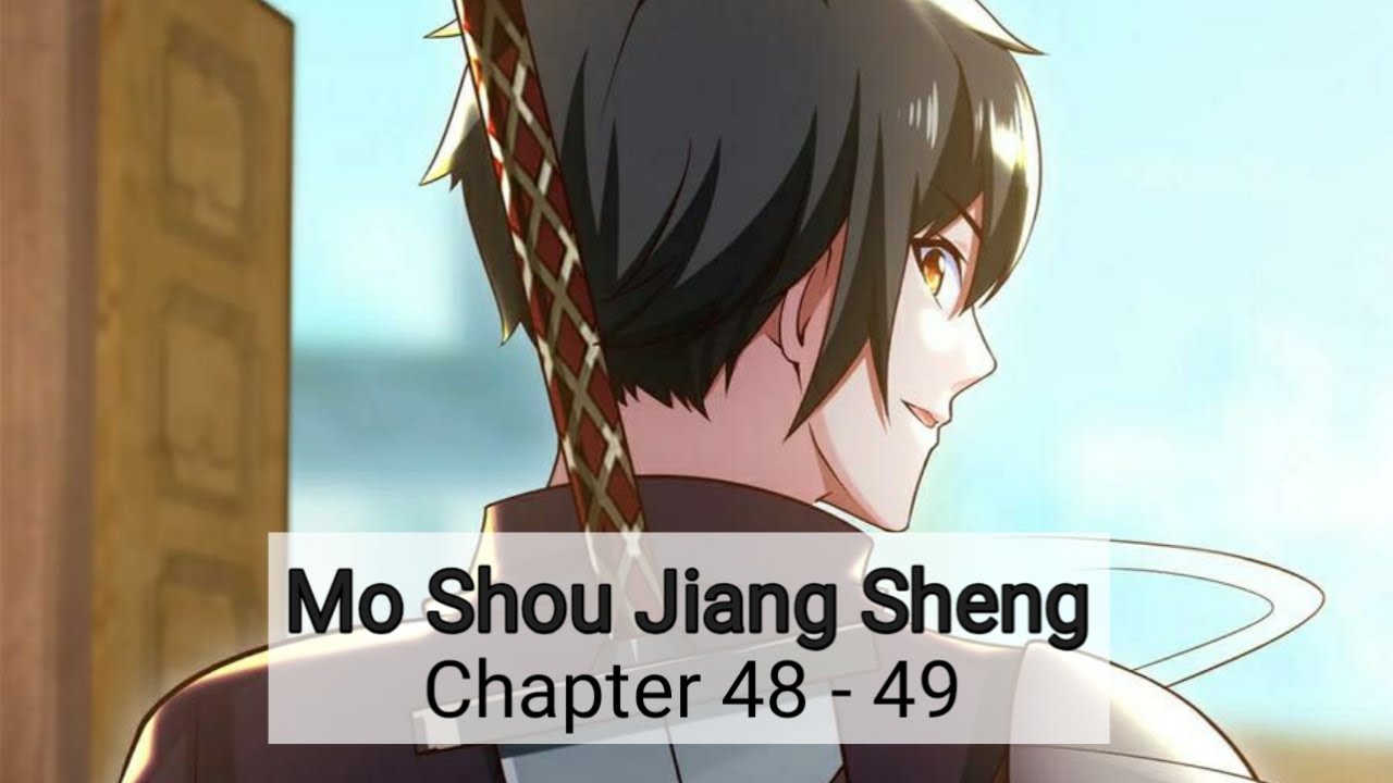 Mo Shou Jiang Sheng / World Of Warcraft Swordmaster Chapter 48 - 49