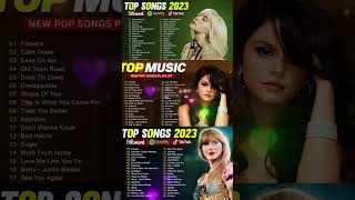 Music 2023 New Songs -  Top Best English Songs 2023 -  New Popular Songs 2023 -  Pop Songs 2023