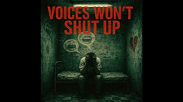 Voices Won T Shut Up Music 