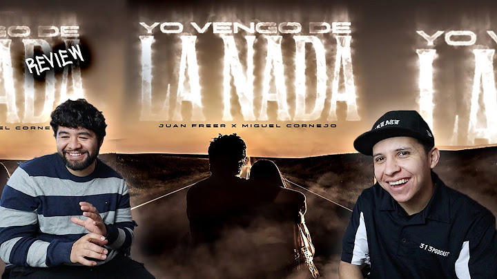 Juan Freer x Miguel Cornejo - Yo Vengo De La Nada - [Video Oficial] - REVIEW
