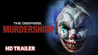 THE DEEP WEB: MURDERSHOW Official Trailer (2023) A Tubi Original