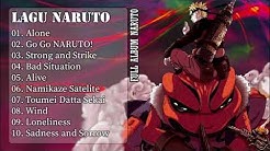 LAGU NARUTO FULL ALBUM 2018 (PART 1)  - Durasi: 26:42. 