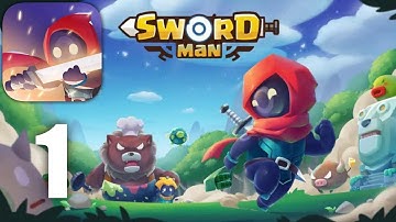 Swordman: Reforged - Gameplay HD Walkthrough Part 1 - (iOS, Android)