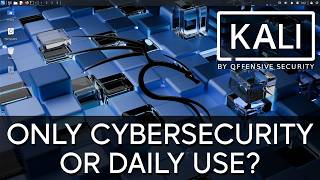 Kali Linux 2025.4 Only For Cybersecurity Or Daily Use?