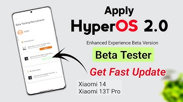 Xiaomi HyperOS Enhanced Experience Beta Tester Apply ✅ | Redmi And Xiaomi Phones