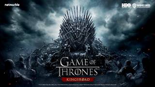 Game of Thrones Kingsroad Early Impressions