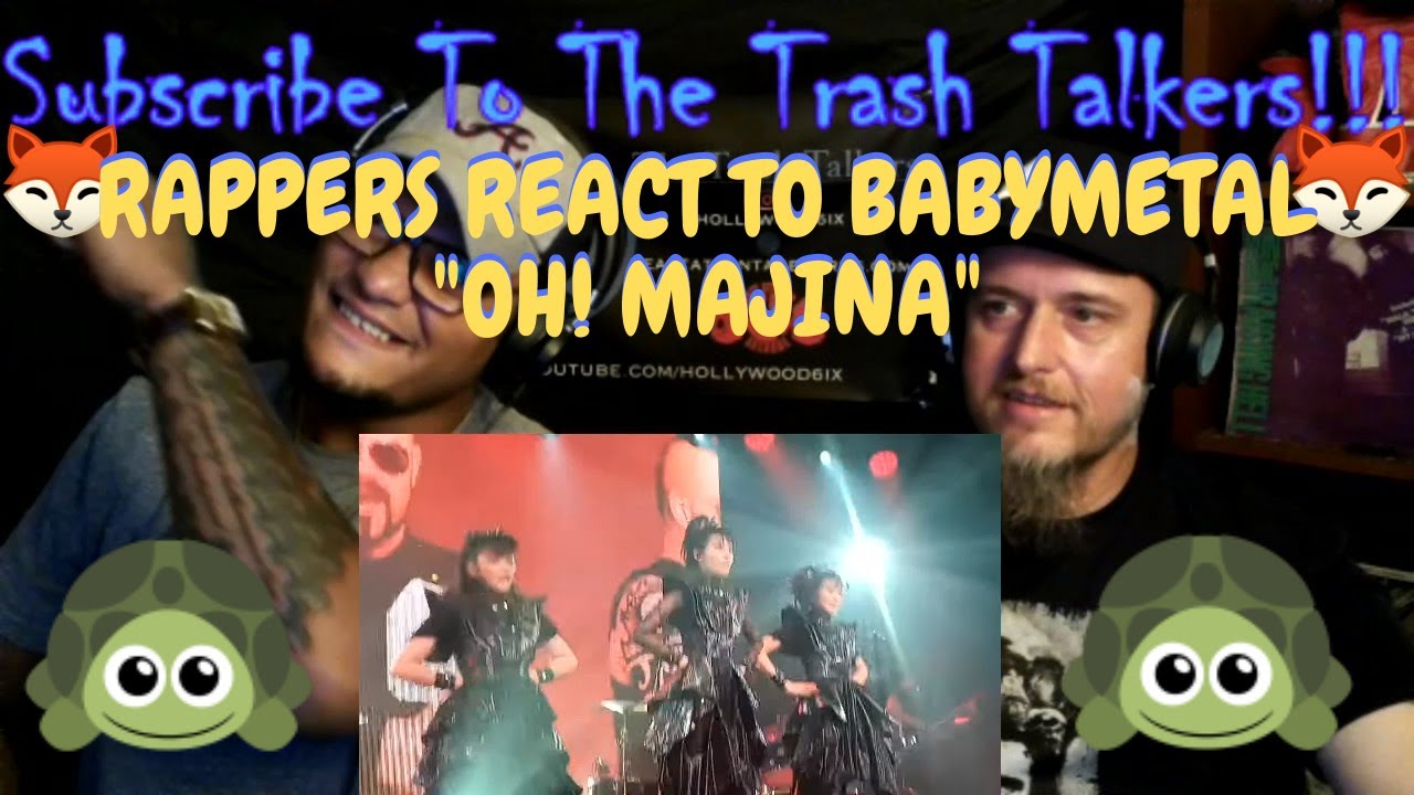 Rappers React To BabyMetal Oh! MAJINAI!!! 