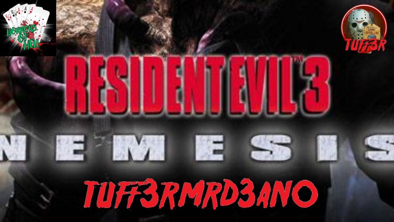 Resident Evil 3: Nemesis @tuff3rmrd3an0 