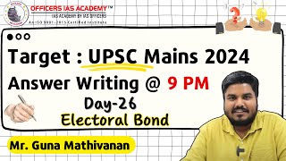 UPSC Mains 2024 | Answer Writing Program - Day 26 | Q25 Key Discussion & Q26 | Mr.Guna Mathivanan