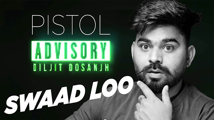 REACTION ON : Pistol (Official Audio) Advisory | Diljit Dosanjh ft.Amrit Maan