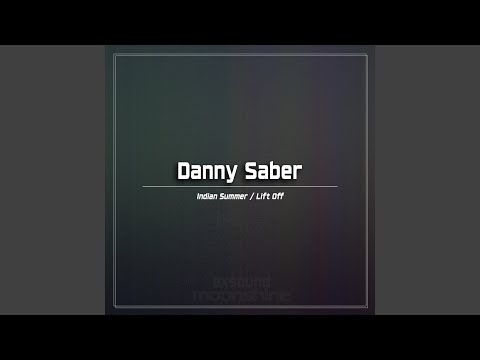 Danny Saber — Indian Summer
