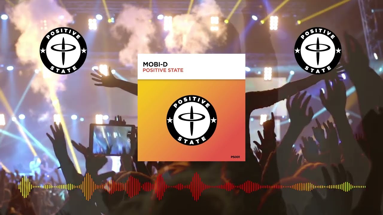 Mobi D - Positive State - Teaser