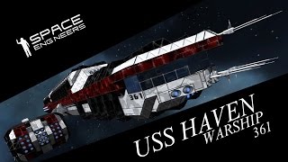 Space Engineers - USS HAVEN