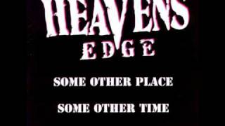 Watch Heavens Edge Just Another Fire video